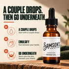 How to use Samson's Beard Oil: start with a couple drops, emulsify between your hands, then work it onto the skin beneath your beard
